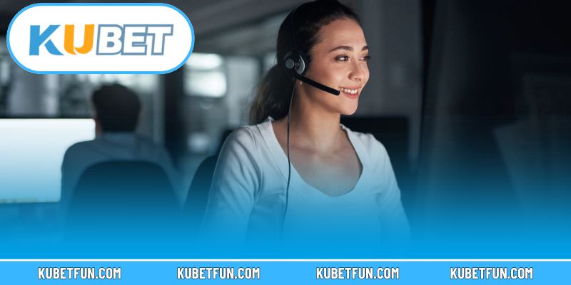 Ưu điểm nổi bật của dịch vụ chăm sóc khách hàng tại Kubet